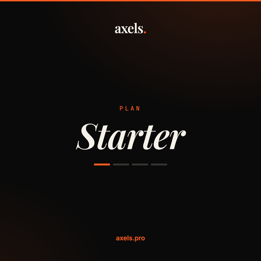 [AXELS-PLAN-STARTER] Axels · Plan Starter (mensual)